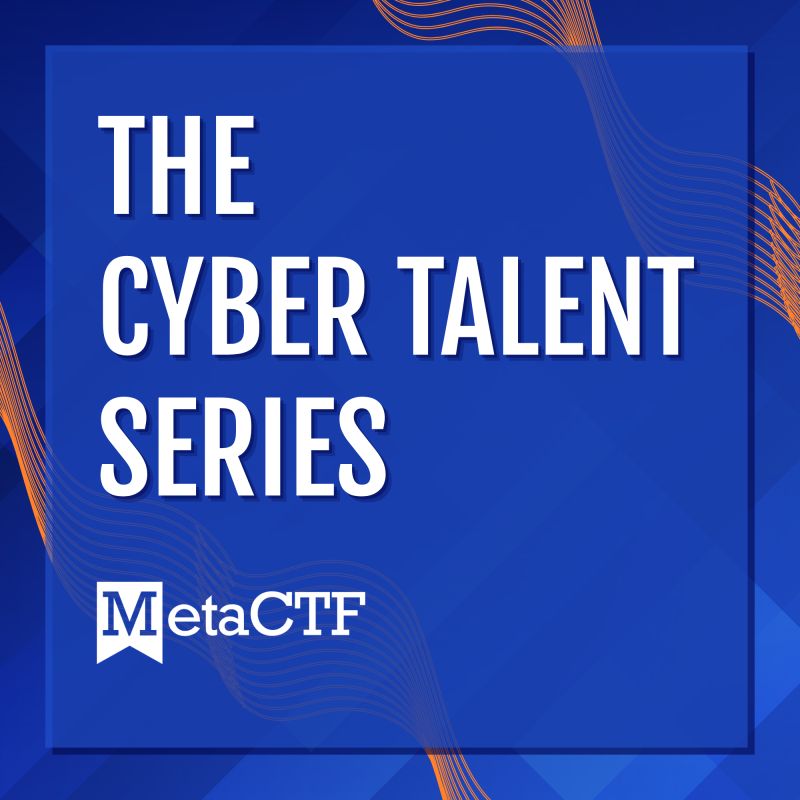 Home: The Cyber Talent Series