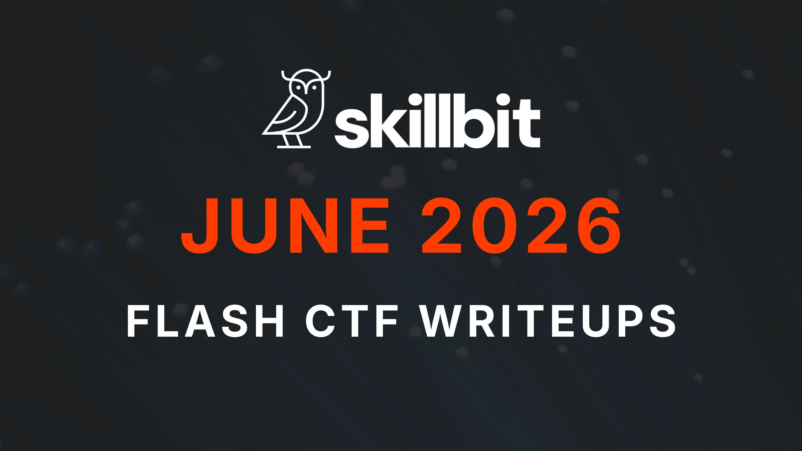 Flash CTF - June 2026 Writeups Archives - MetaCTF